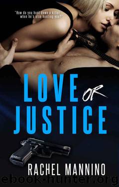Love or Justice by Rachel Mannino