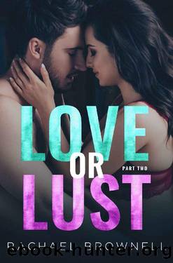Love or Lust 2 by Rachael Brownell