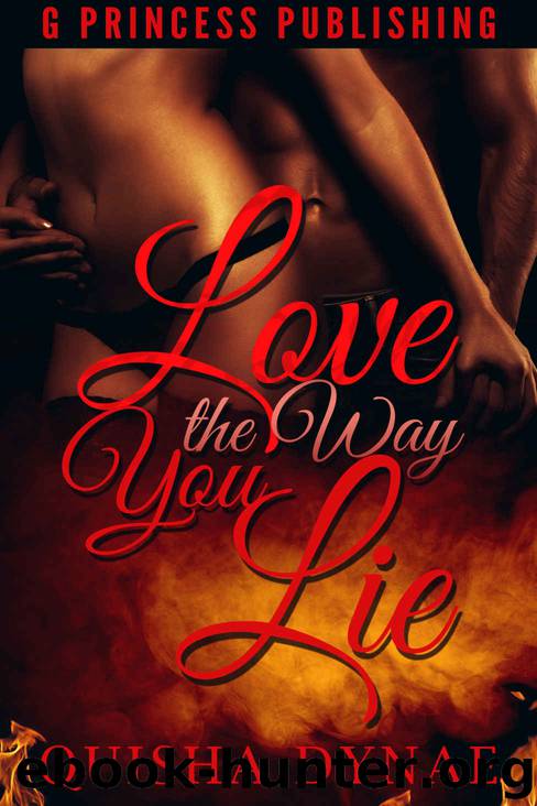 Love the Way You Lie by Quisha Dynae