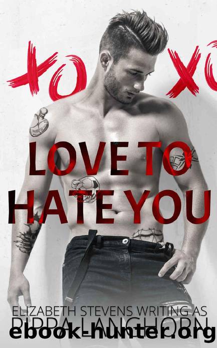 Love to Hate You by Pippa Langhorn & Elizabeth Stevens