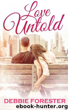 Love untold by Debbie Forester