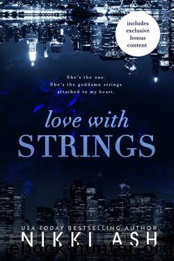 Love with Strings: The complete boxset by Nikki Ash