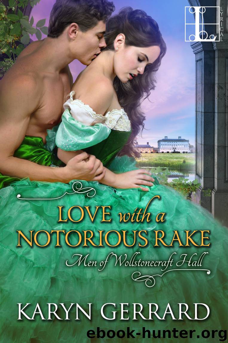 Love with a Notorious Rake by Karyn Gerrard