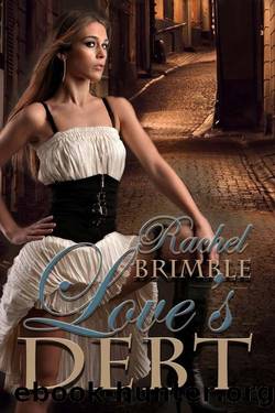 Love's Debt by Rachel Brimble