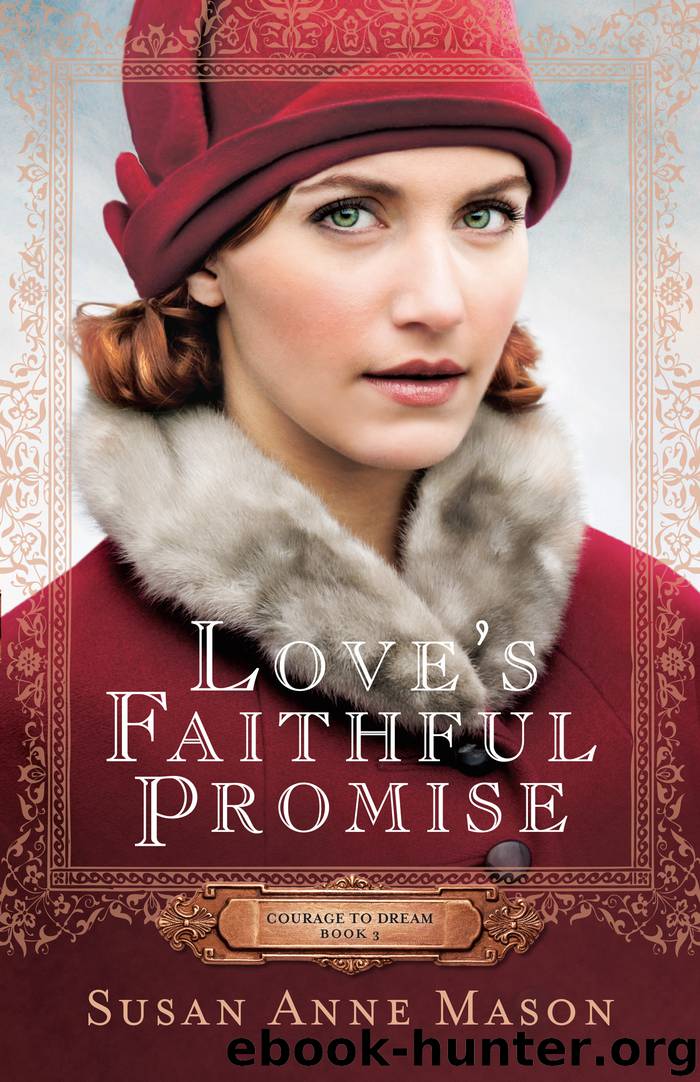 Love's Faithful Promise by Susan Anne Mason