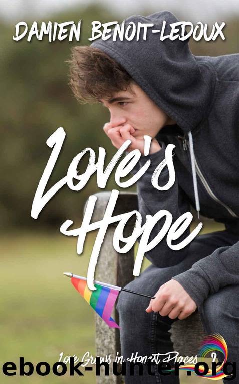 Love's Hope (Love Grows in Honest Places Book 2) by Benoit-Ledoux Damien