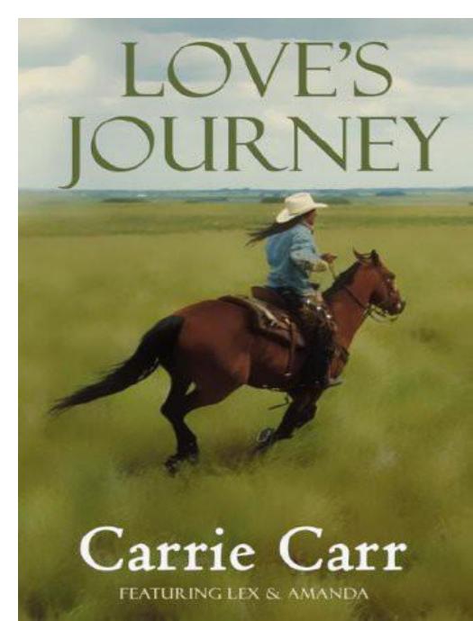 Love's Journey by Carrie Carr