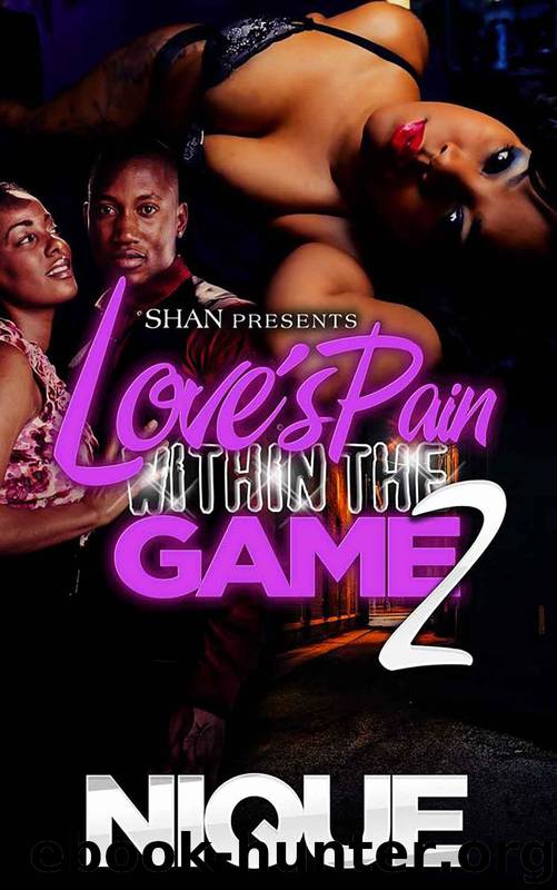 Love's Pain Within the Game 2 by Nique
