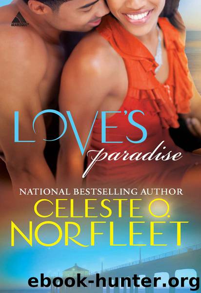 Love's Paradise by Celeste O. Norfleet