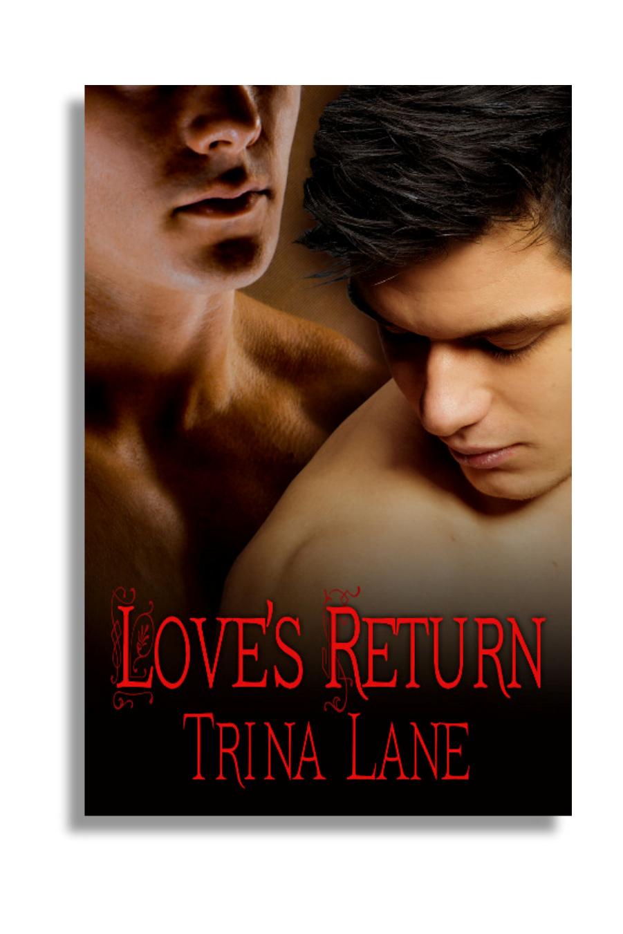 Love's Return by Trina Lane
