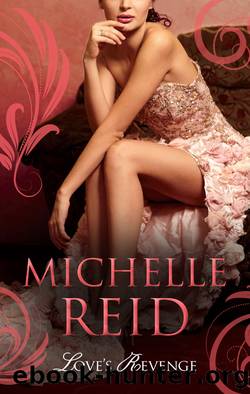 Love's Revenge--3 Book Box Set by Michelle Reid