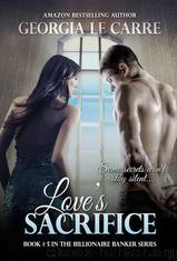 Love's Sacrifice by Georgia Le Carre