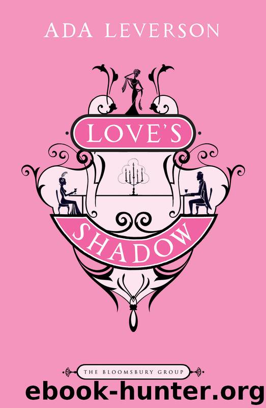 Love's Shadow by Ada Leverson