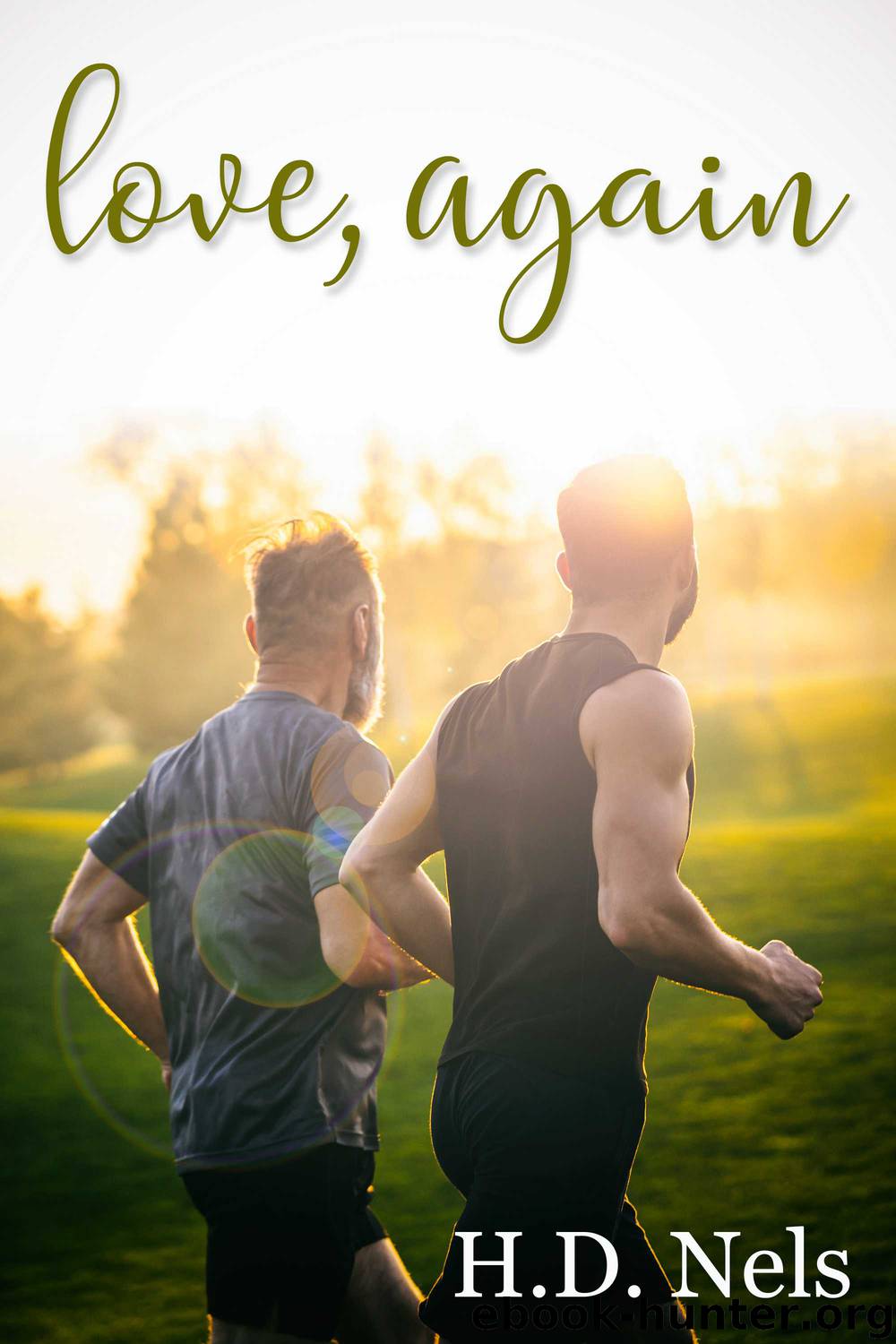 Love, Again by H.D. Nels