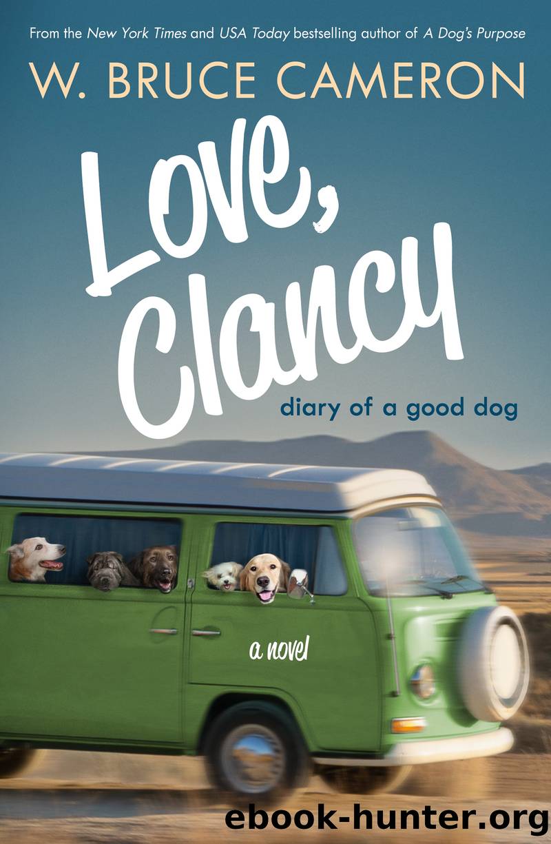 Love, Clancy by W. Bruce Cameron