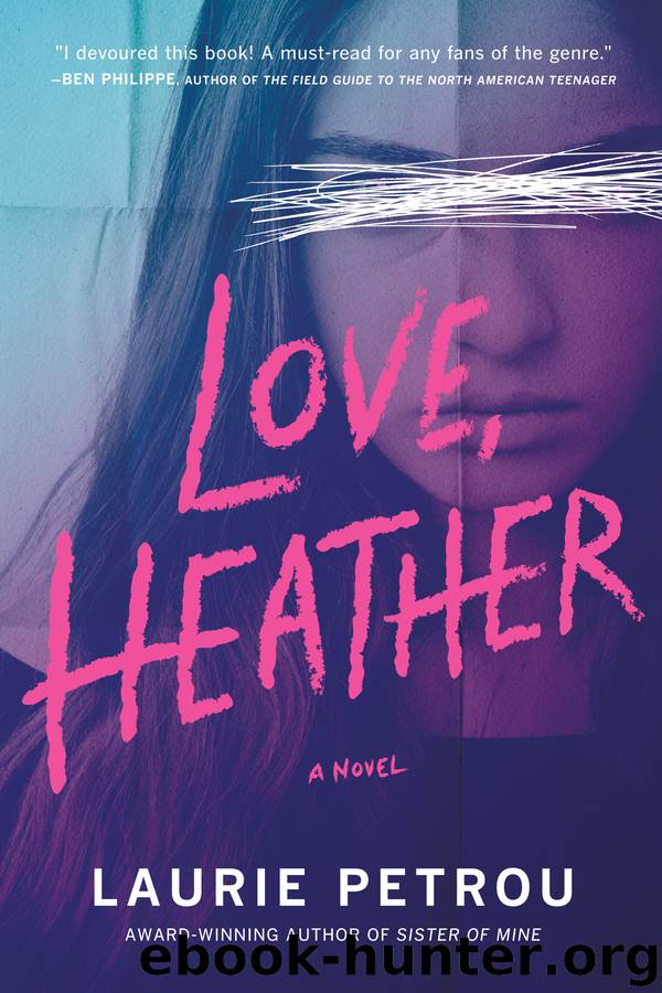 Love, Heather by Laurie Petrou