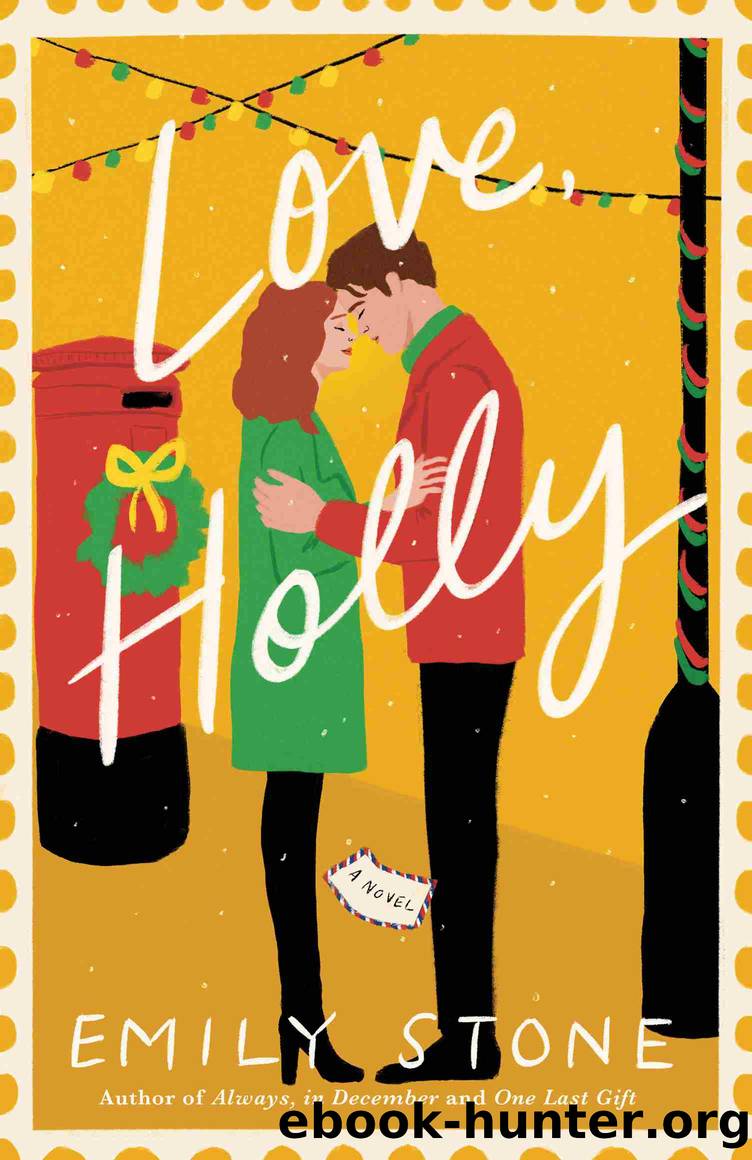 Love, Holly by Emily Stone