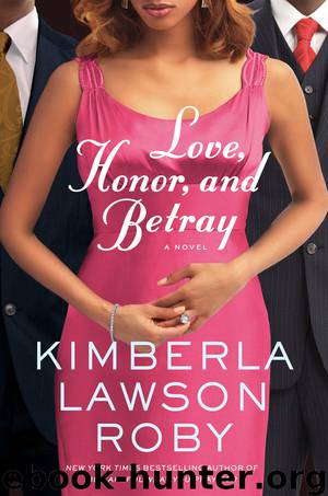 Love, Honor & Betray by Kimberla Lawson Roby