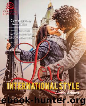 Love, International Style by Alexia Adams