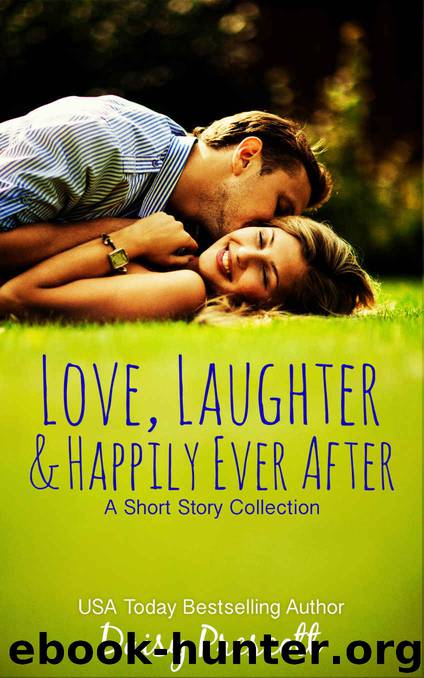 Love, Laughter and Happily Ever After: A Short Story Collection by Daisy Prescott