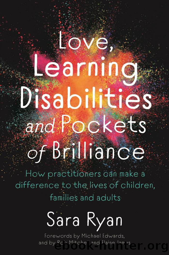 Love, Learning Disabilities and Pockets of Brilliance by Sara Ryan