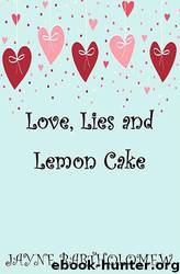 Love, Lies and Lemon Cake by Jayne Bartholomew