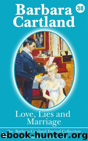 Love, Lies and Marriage by Barbara Cartland