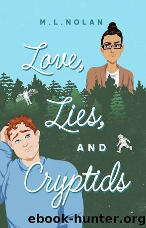 Love, Lies, and Cryptids by M.L. Nolan