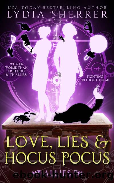 Love, Lies, and Hocus Pocus Allies by Lydia Sherrer