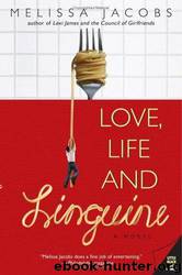 Love, Life and Linguine by Melissa Jacobs