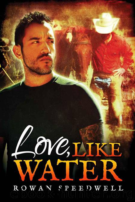 Love, Like Water by Speedwell Rowan