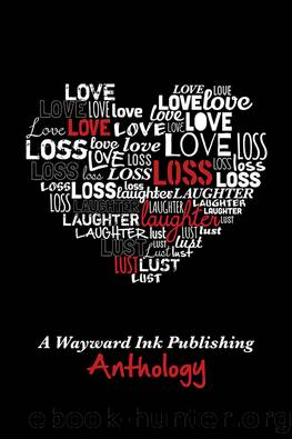 Love, Loss, Laughter & Lust by Anyta Sunday