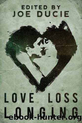 Love, Loss, Longing (DLP Anthology Book 3) by unknow