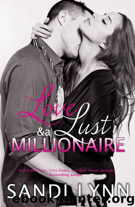 Love, Lust & A Millionaire by Sandi Lynn