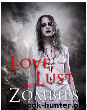 Love, Lust, and Zombies by Mitzi Szereto
