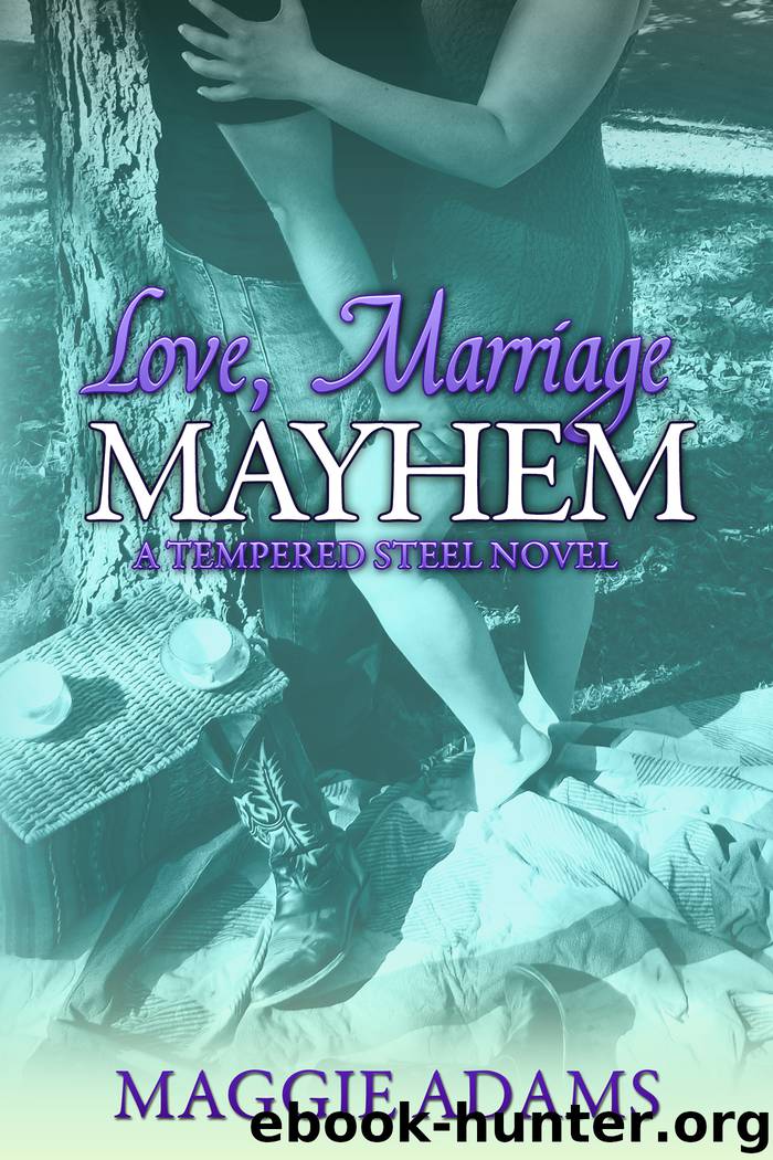 Love, Marriage & Mayhem by Maggie Adams