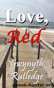 Love, Red by Rutledge Gwynyth