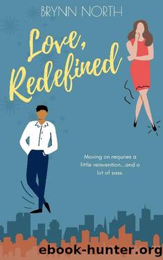 Love, Redefined: A Contemporary Romance Novel (Love Lessons Book 1) by Brynn North