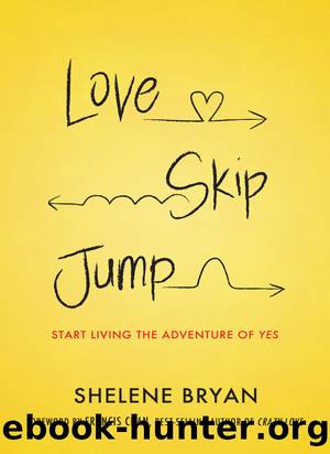 Love, Skip, Jump by Shelene Bryan