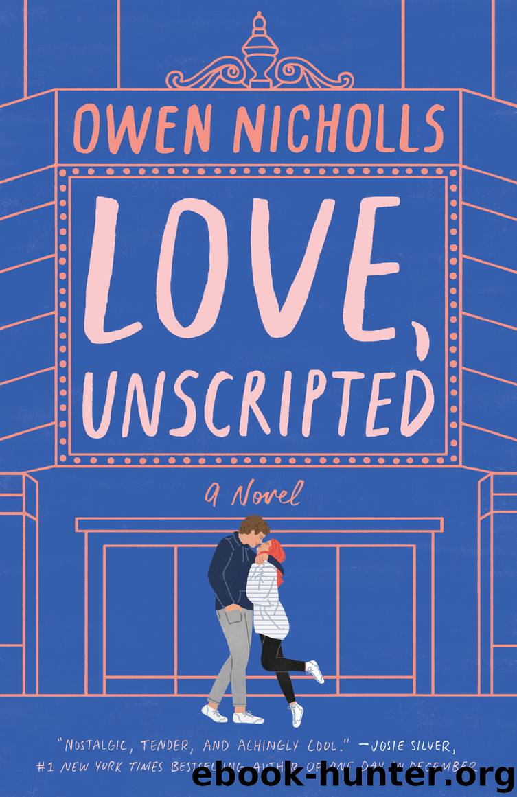 Love, Unscripted by Owen Nicholls