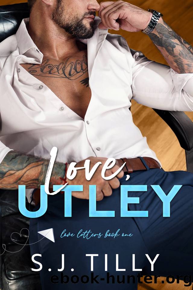 Love, Utley: Love Letters Book One by S.J. Tilly