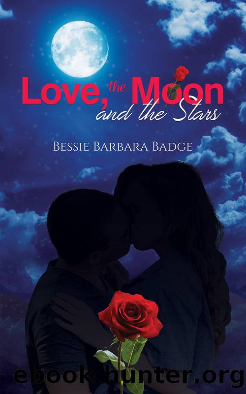Love, the Moon and the Stars by Bessie Barbara Badge