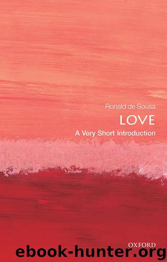 Love: A Very Short Introduction (Very Short Introductions) by Ronald de Sousa