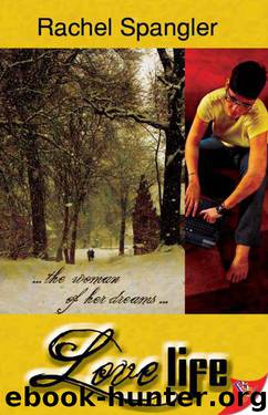 LoveLife by Rachel Spangler