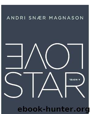 LoveStar by Andri Snaer Magnason