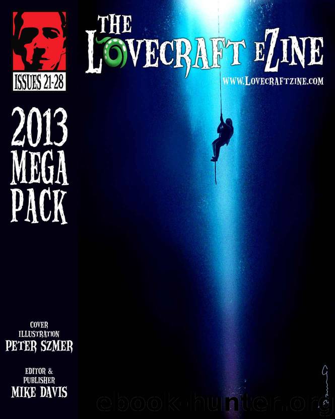 Lovecraft eZine Megapack - 2013 by Mike Davis (Editor)