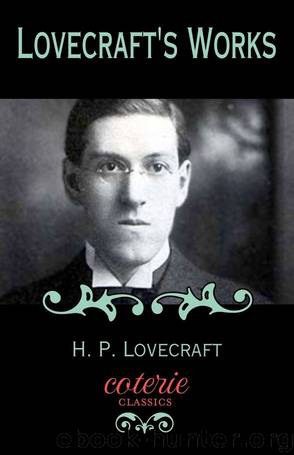 Lovecraft's Works by H.P. Lovecraft