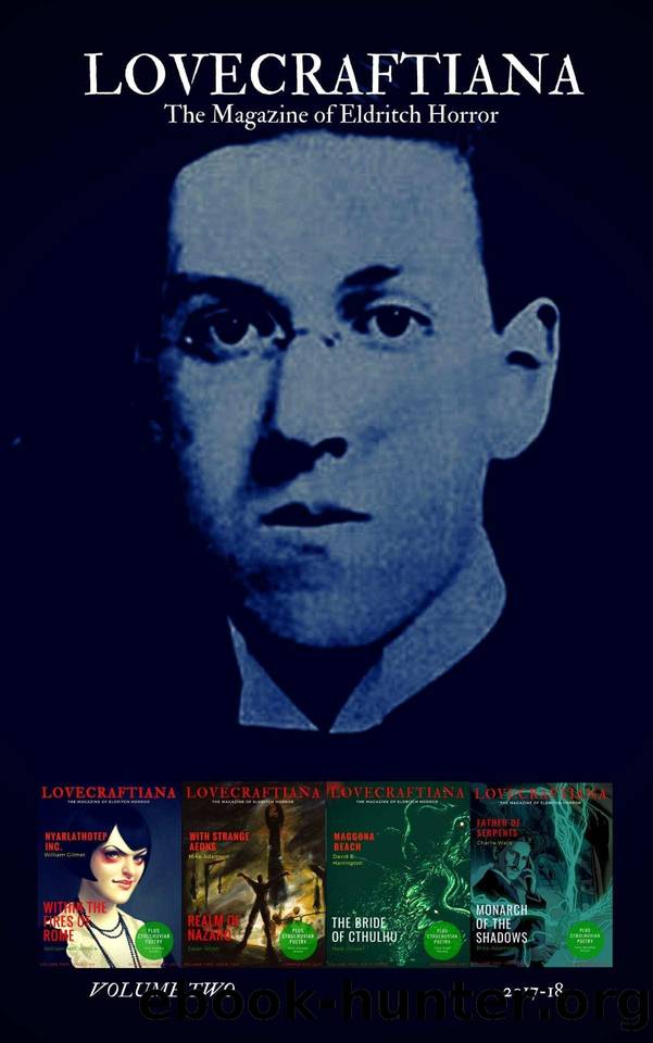 Lovecraftiana: The Magazine of Eldritch Horror (2017-18) by unknow