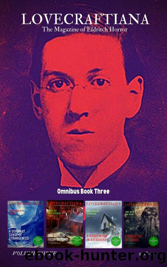 Lovecraftiana: The Magazine of Eldritch Horror (2018-19) by unknow