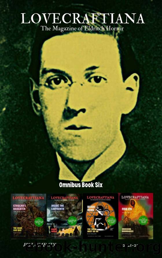 Lovecraftiana: The Magazine of Eldritch Horror (2021-22) by unknow